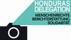 Kooperationspartner Honduras Delegation - Menschenrechte, Berichterstattung, Solidarität