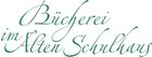 Kooperationspartner Bücherei im Alten Schulhaus